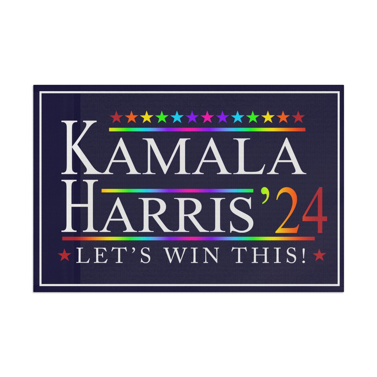 Kamala Harris 2024 "Lets Win This!" Rainbow flag in 3 sizes!