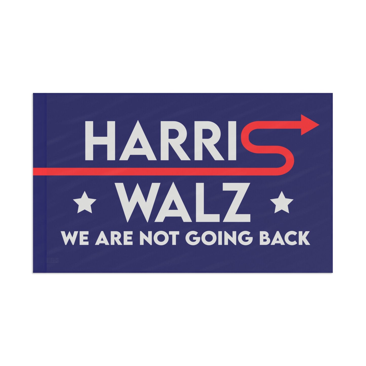 Blue Kamala Harris 2024 Flag - "Harris Walz We Are Not Going Back!" - Red Arrow Forward Design