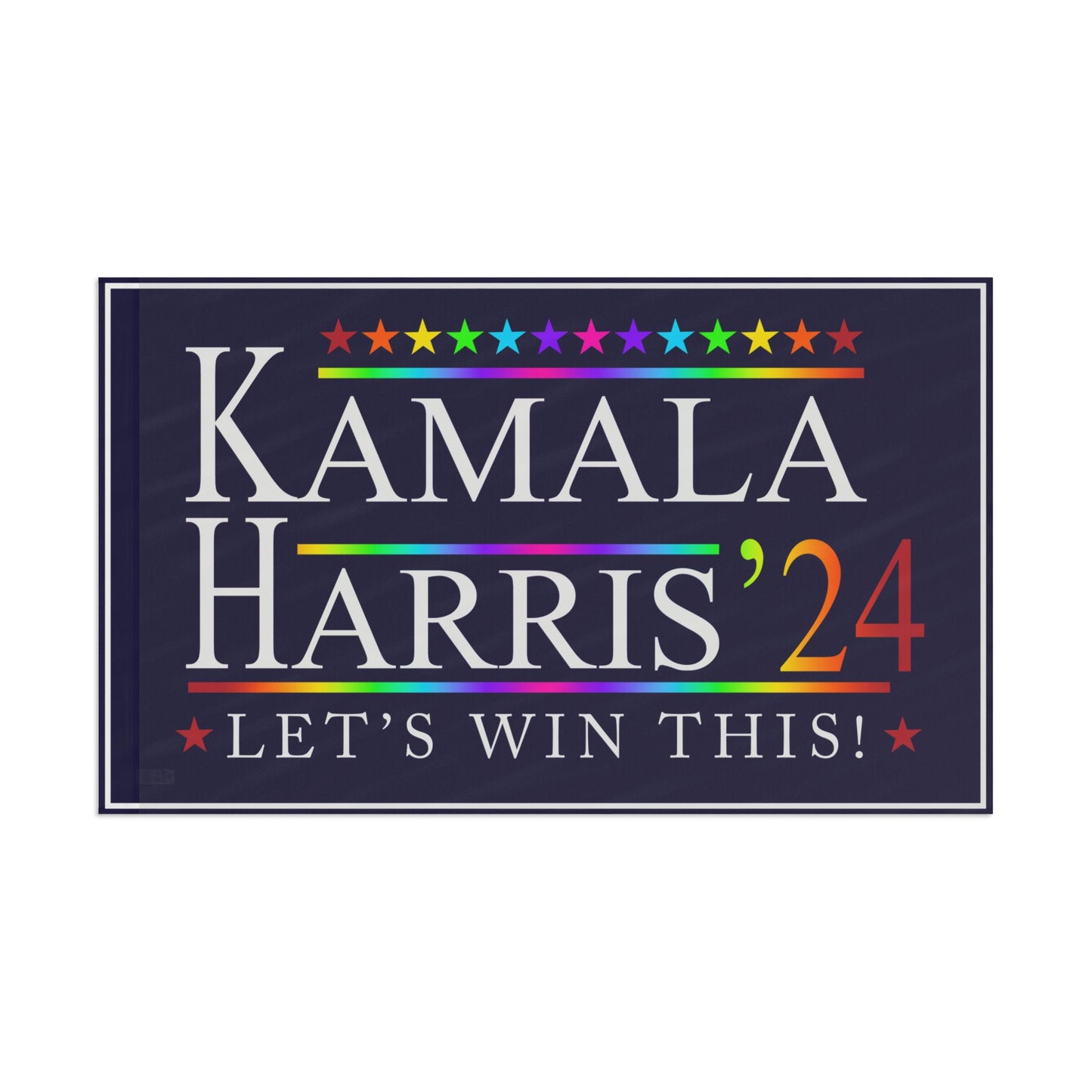 Kamala Harris 2024 "Lets Win This!" Rainbow flag in 3 sizes!